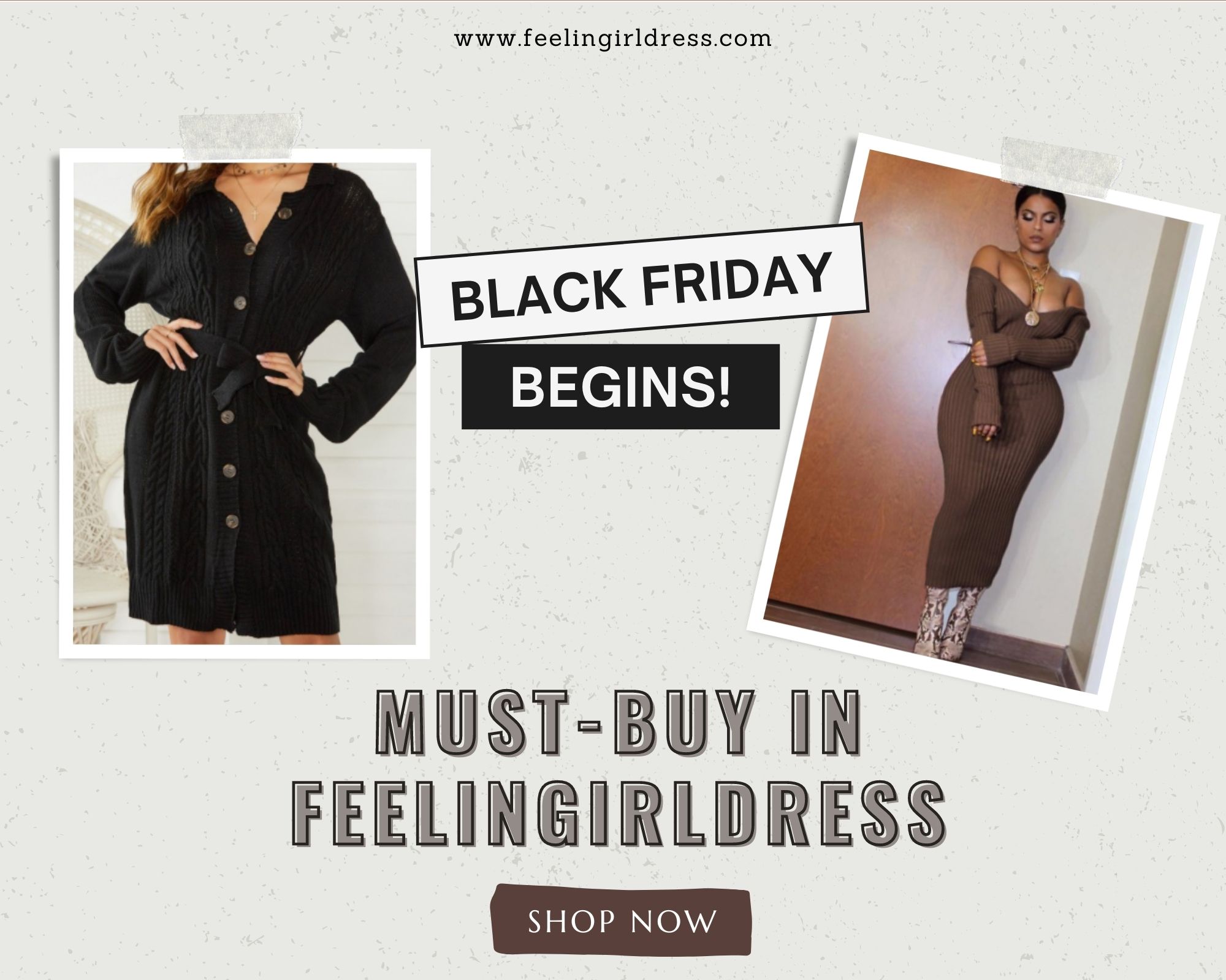 Must-buy in FeelinGirlDress on Black Friday sales